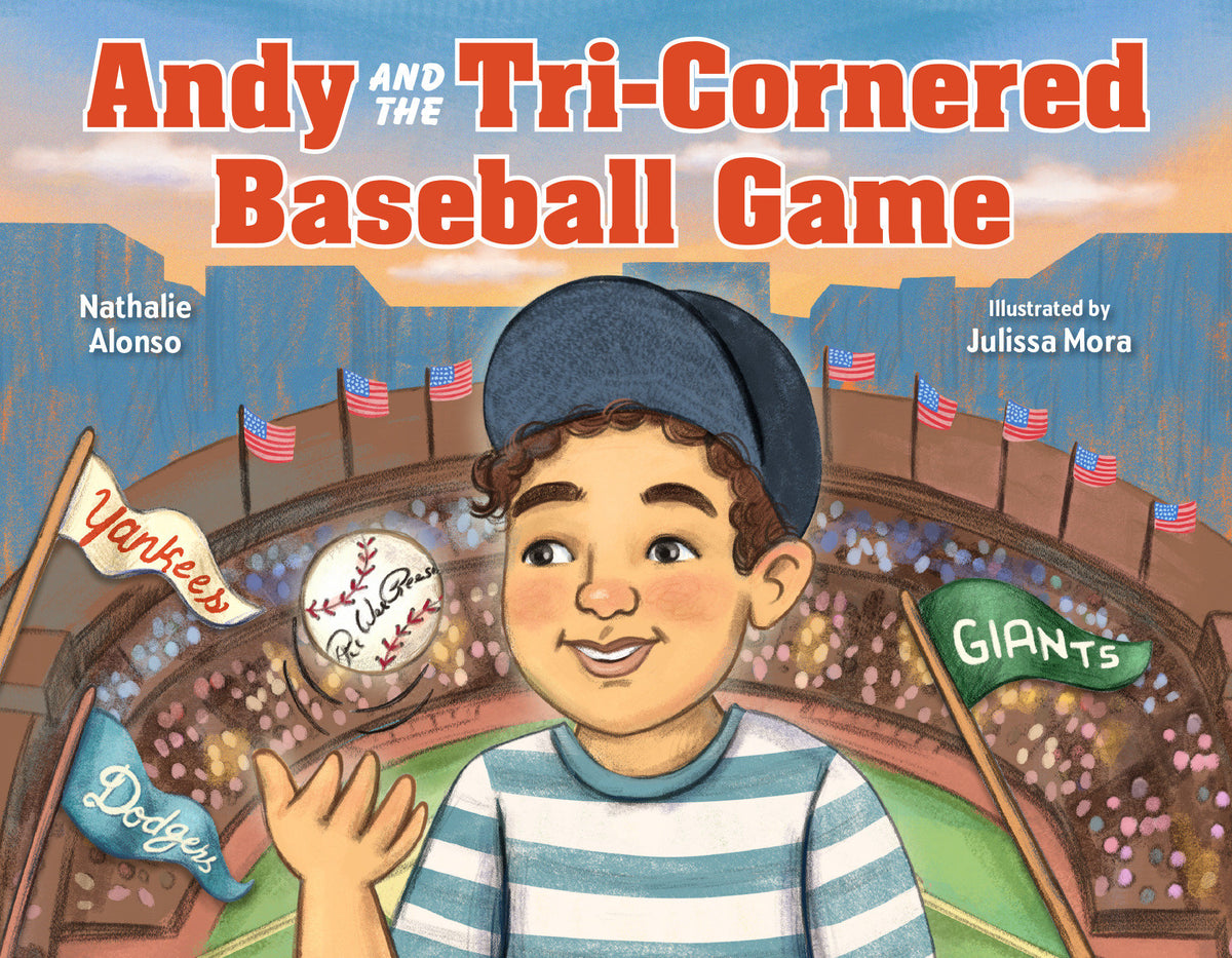 Andy and the Tri-Cornered Baseball Game cover (ISBN 9781623546502)