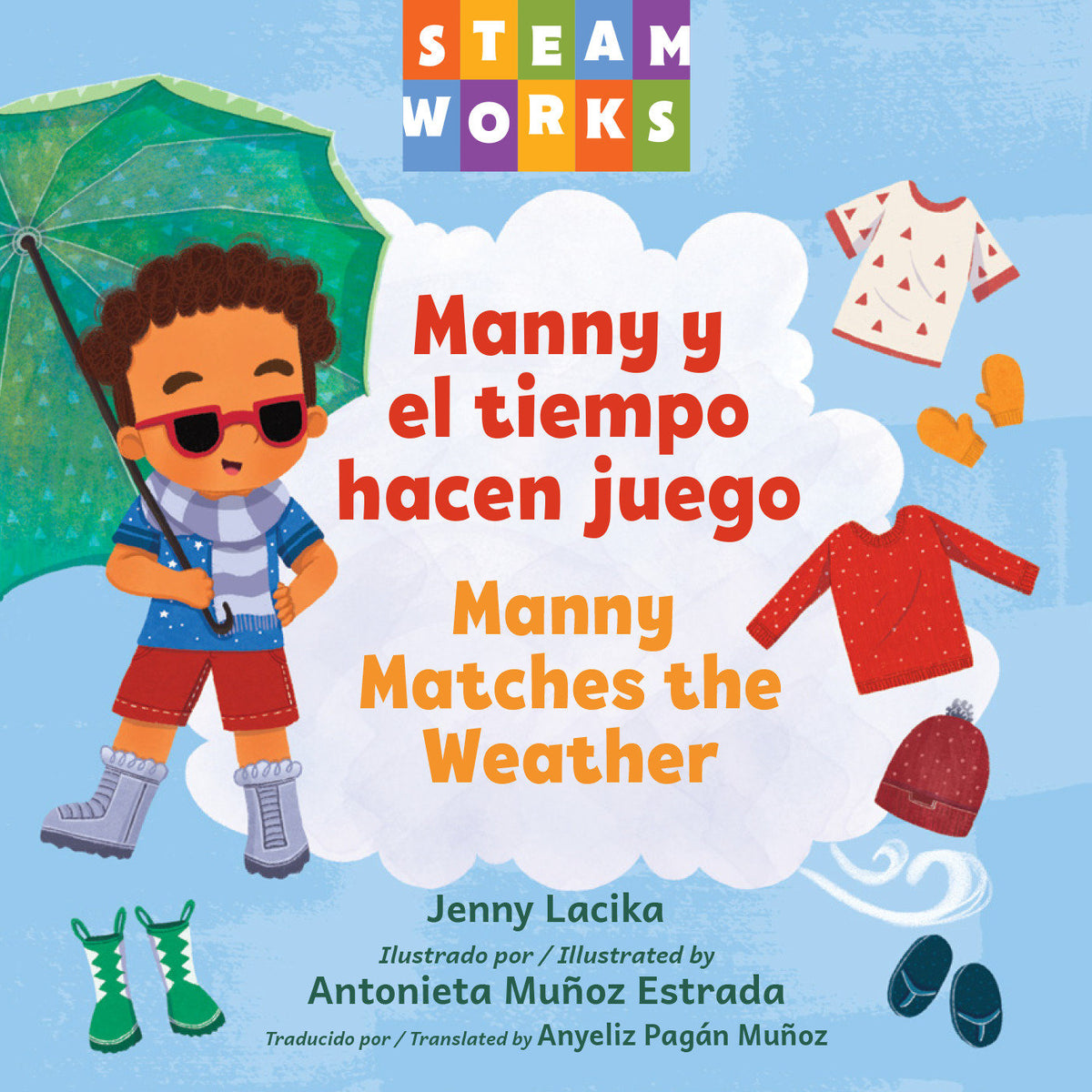 Manny y el tiempo hacen juego / Manny Matches the Weather (SPANISH BILINGUAL EDITION) cover (ISBN 9781623546748)