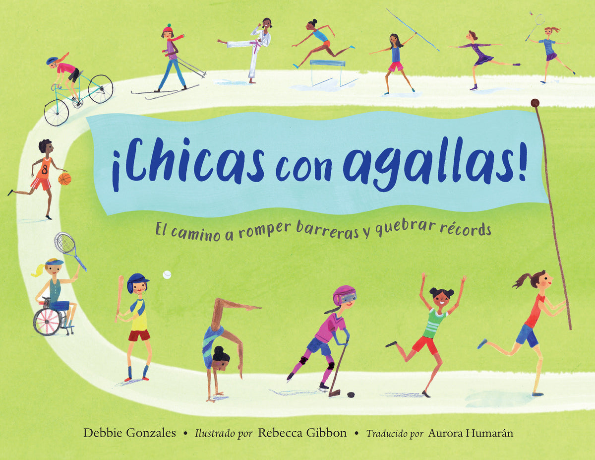 ¡Chicas con agallas! (Spanish Edition) cover (ISBN 9781623547028)