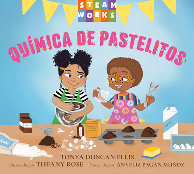 Química de pastelitos (Spanish Edition) cover (ISBN 9781623547431)