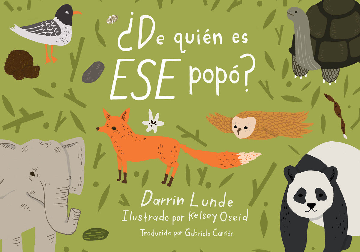 ¿De quién es ese popó? (Spanish Edition) cover (ISBN 9781623548216)