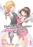 Didn't I Say to Make My Abilities Average in the Next Life?! (Light Novel) Vol. 3-Graphic novels/ Comic books/ Manga/ Cartoons-買書書 BuyBookBook