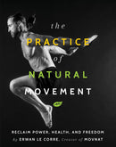 The Practice Of Natural Movement-Sports and Active outdoor recreation-買書書 BuyBookBook