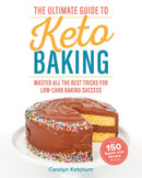 The Ultimate Guide to Keto Baking-Cookery / food and drink / food writing-買書書 BuyBookBook