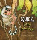 Quick, Little Monkey!-Children’s / Teenage fiction: Action and adventure stories-買書書 BuyBookBook