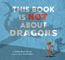 This Book Is Not About Dragons-Children’s / Teenage fiction: Nature and animal stories-買書書 BuyBookBook