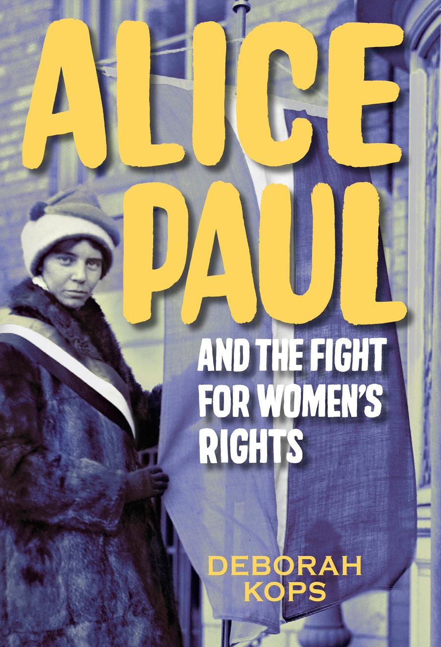 Alice Paul and the Fight for Women's Rights-Children’s / Teenage general interest: History and Warfare-買書書 BuyBookBook