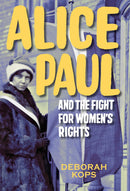 Alice Paul and the Fight for Women's Rights-Children’s / Teenage general interest: History and Warfare-買書書 BuyBookBook