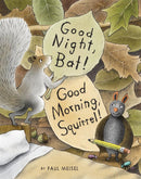 Good Night, Bat! Good Morning, Squirrel!-Children’s / Teenage fiction: Nature and animal stories-買書書 BuyBookBook