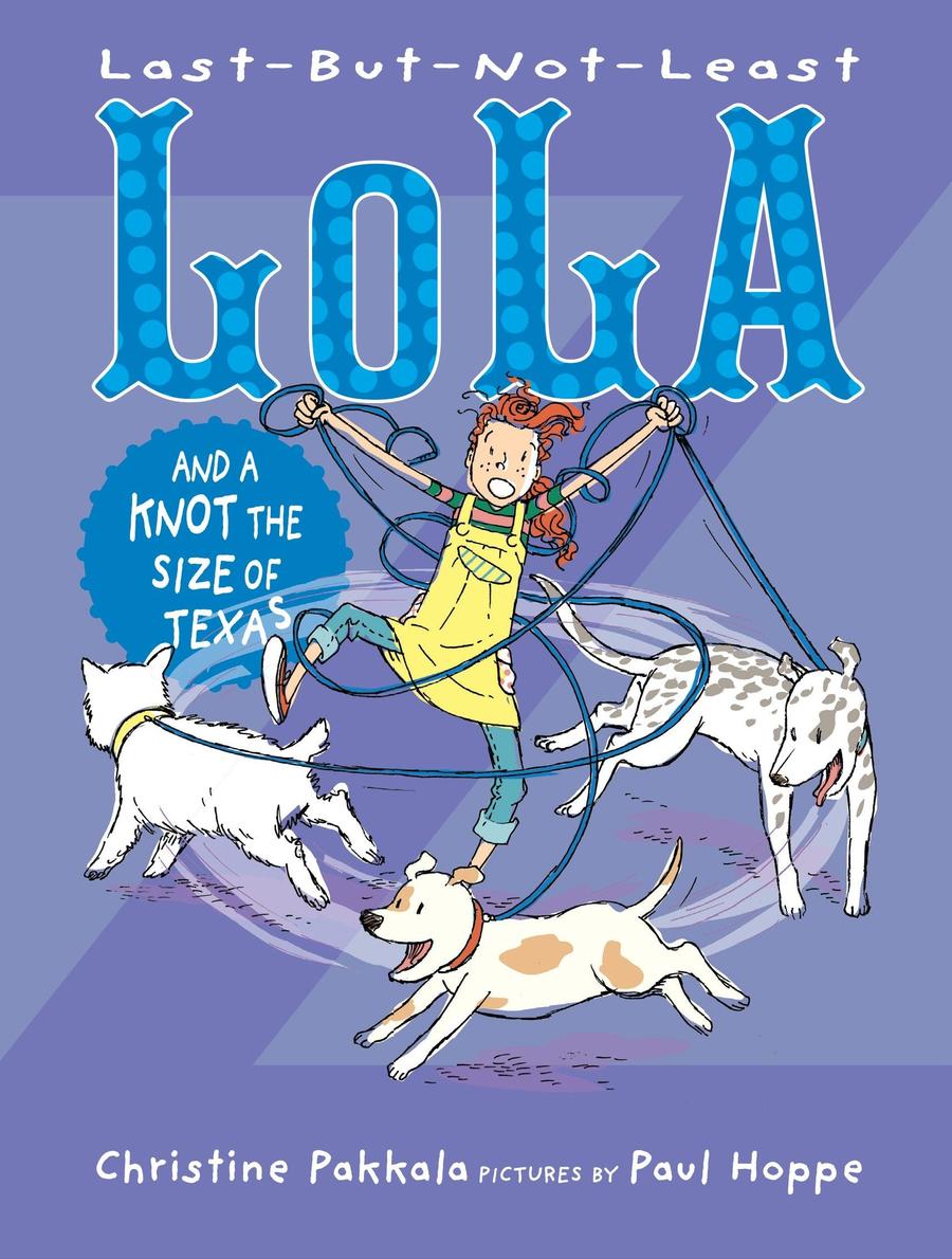 Last-But-Not-Least Lola and a Knot the Size of Texas-Children’s / Teenage fiction: Relationship stories-買書書 BuyBookBook