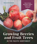 Growing Berries and Fruit Trees in the Pacific Northwest-Lifestyle and Leisure-買書書 BuyBookBook