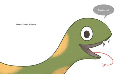 Drake the Super-Excited, Overeager, In-Your-Face Snake US - Hardback