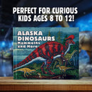 Alaska Dinosaurs, Mammoths, and More US - Hardback