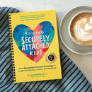 Raising Securely Attached Kids US - Spiral bound