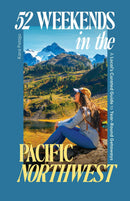 52 Weekends in the Pacific Northwest-Lifestyle and Leisure-買書書 BuyBookBook