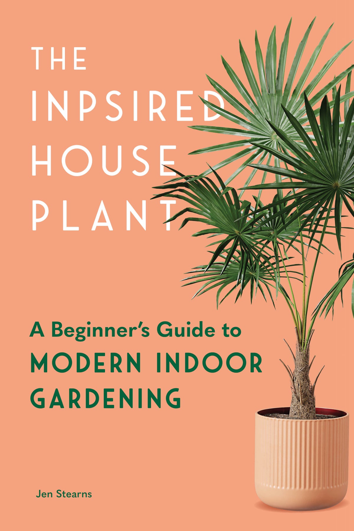 The Inspired Houseplant cover (ISBN 9781632176936)