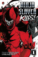 Ninja Slayer Kills 1-Manga and East Asian style / tradition comic books-買書書 BuyBookBook