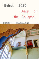 Beirut 2020: Diary of the Collapse-History and Archaeology-買書書 BuyBookBook