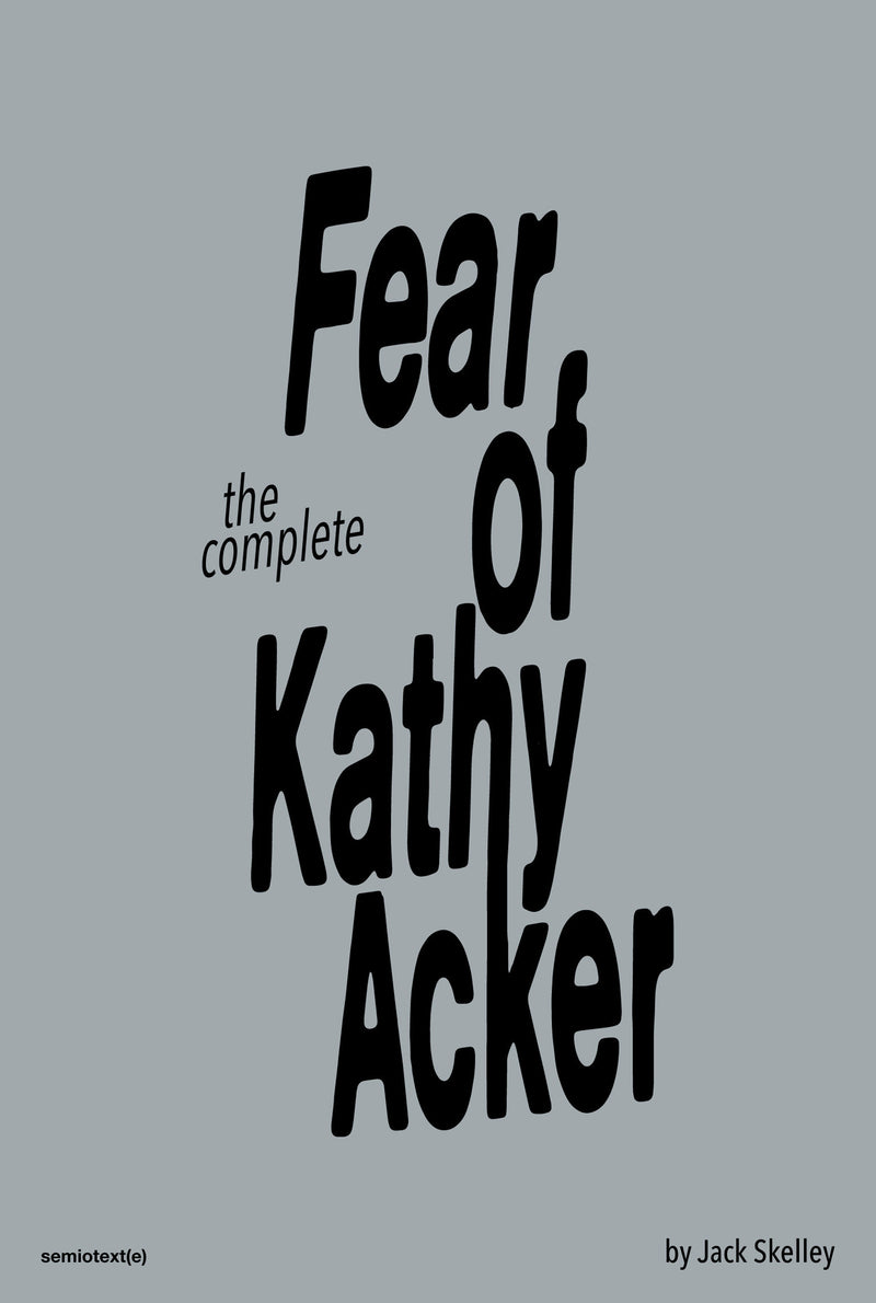 The Complete Fear of Kathy Acker-Fiction: general and literary-買書書 BuyBookBook