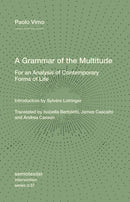 A Grammar of the Multitude
