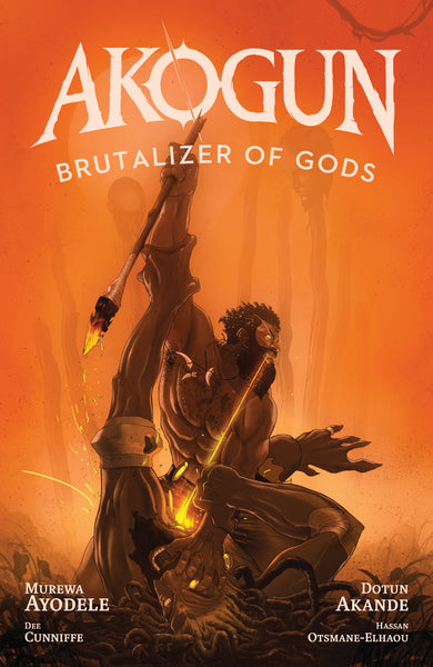 Akogun: Brutalizer of Gods cover (ISBN 9781637156254)