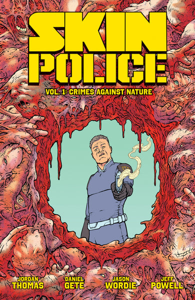 Skin Police Vol. 1: Crimes Against Nature cover (ISBN 9781637158074)
