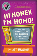Hi Honey, I'm Homo!-Film/ television/ radio and performing arts-買書書 BuyBookBook