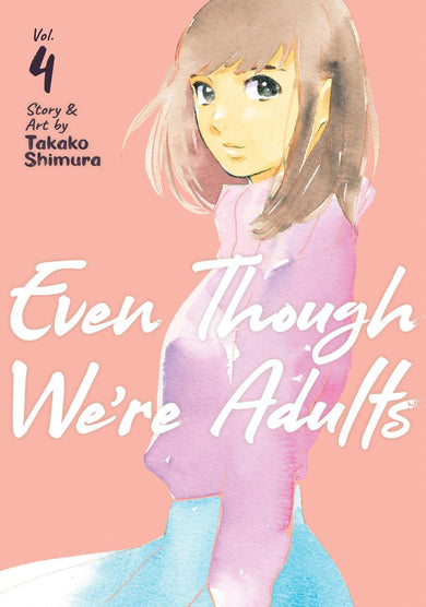 Even Though We're Adults Vol. 4-Manga and East Asian style / tradition comic books-買書書 BuyBookBook