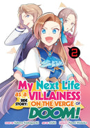 My Next Life as a Villainess Side Story: On the Verge of Doom! (Manga) Vol. 2-Manga and East Asian style / tradition comic books-買書書 BuyBookBook