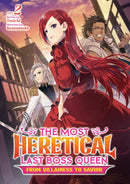 The Most Heretical Last Boss Queen: From Villainess to Savior (Light Novel) Vol. 2-Graphic novels/ Comic books/ Manga/ Cartoons-買書書 BuyBookBook
