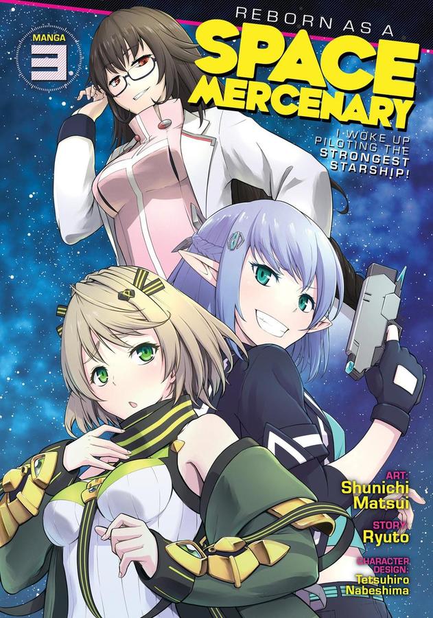 Reborn as a Space Mercenary: I Woke Up Piloting the Strongest Starship! (Manga) Vol. 3-Manga and East Asian style / tradition comic books-買書書 BuyBookBook