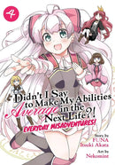 Didn't I Say to Make My Abilities Average in the Next Life?! Everyday Misadventures! (Manga) Vol. 4-Manga and East Asian style / tradition comic books-買書書 BuyBookBook