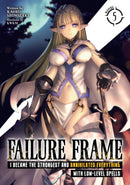 Failure Frame: I Became the Strongest and Annihilated Everything With Low-Level Spells (Light Novel) Vol. 5-Graphic novels/ Comic books/ Manga/ Cartoons-買書書 BuyBookBook