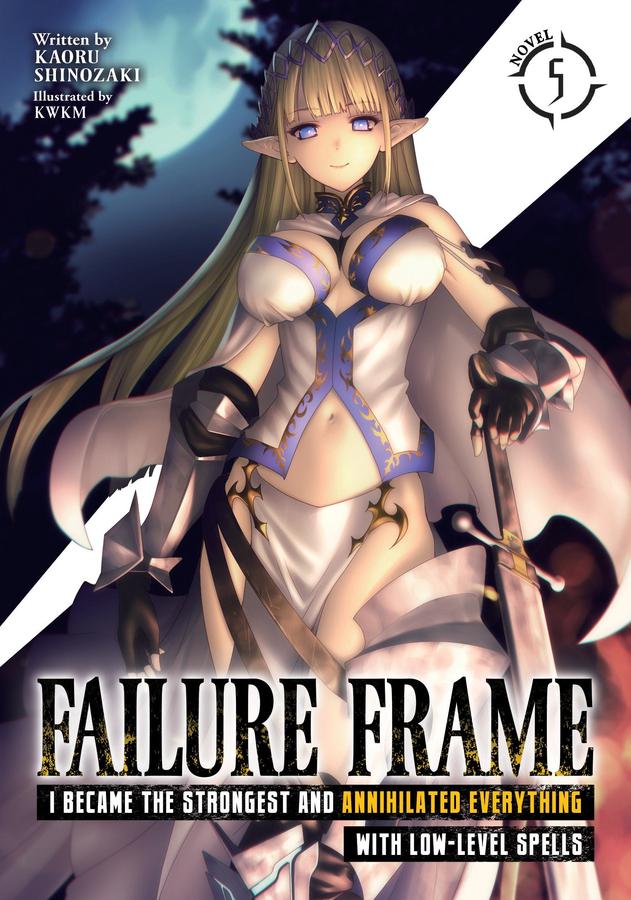 Failure Frame: I Became the Strongest and Annihilated Everything With Low-Level Spells (Light Novel) Vol. 5-Graphic novels/ Comic books/ Manga/ Cartoons-買書書 BuyBookBook