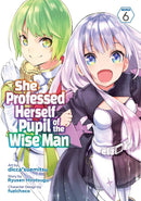 She Professed Herself Pupil of the Wise Man (Manga) Vol. 6-Manga and East Asian style / tradition comic books-買書書 BuyBookBook