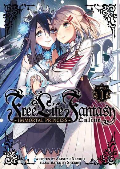 Free Life Fantasy Online: Immortal Princess (Light Novel) Vol. 1-Graphic novels/ Comic books/ Manga/ Cartoons-買書書 BuyBookBook