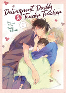 Delinquent Daddy and Tender Teacher Vol. 1-Manga and East Asian style / tradition comic books-買書書 BuyBookBook