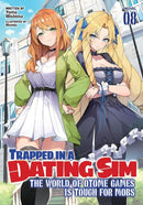Trapped in a Dating Sim: The World of Otome Games is Tough for Mobs (Light Novel) Vol. 8-Graphic novels/ Comic books/ Manga/ Cartoons-買書書 BuyBookBook