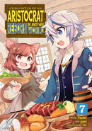 Chronicles of an Aristocrat Reborn in Another World (Manga) Vol. 7-Manga and East Asian style / tradition comic books-買書書 BuyBookBook