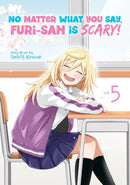 No Matter What You Say, Furi-san is Scary! Vol. 5-Graphic novel / Comic book / Manga: genres-買書書 BuyBookBook