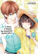 I Think I Turned My Childhood Friend Into a Girl Vol. 3-Graphic novels/ Comic books/ Manga/ Cartoons-買書書 BuyBookBook