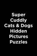 Super Sticker Cats & Dogs Hidden Pictures