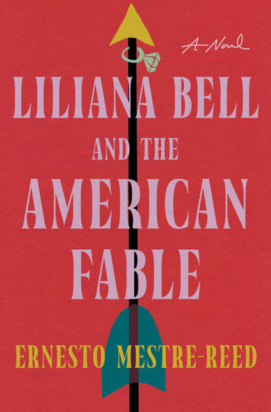 Liliana Bell and the American Fable cover (ISBN 9781641298407)