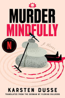 Murder Mindfully