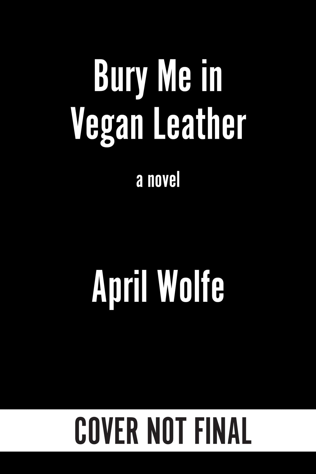 Bury Me in Vegan Leather cover (ISBN 9781641299183)