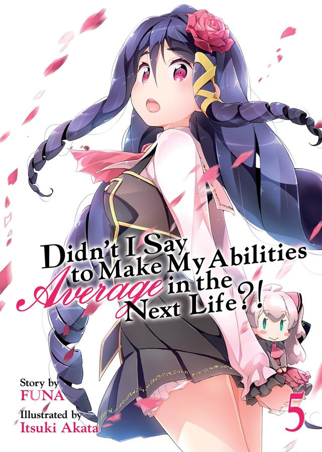 Didn't I Say to Make My Abilities Average in the Next Life?! (Light Novel) Vol. 5-Graphic novels/ Comic books/ Manga/ Cartoons-買書書 BuyBookBook