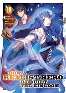 How a Realist Hero Rebuilt the Kingdom (Light Novel) Vol. 3-Graphic novels/ Comic books/ Manga/ Cartoons-買書書 BuyBookBook