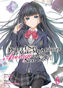Didn't I Say to Make My Abilities Average in the Next Life?! (Light Novel) Vol. 6-Graphic novels/ Comic books/ Manga/ Cartoons-買書書 BuyBookBook
