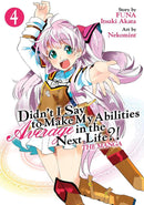 Didn't I Say to Make My Abilities Average in the Next Life?! (Manga) Vol. 4-Manga and East Asian style / tradition comic books-買書書 BuyBookBook