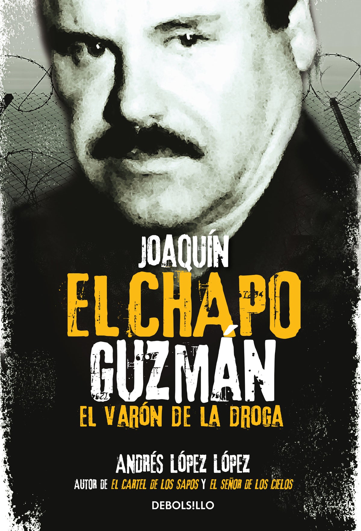 Joaquín El Chapo Guzmán: El Varón de la droga / Joaquin El Chapo Guzmán: The Drug Baron cover (ISBN 9781644730386)